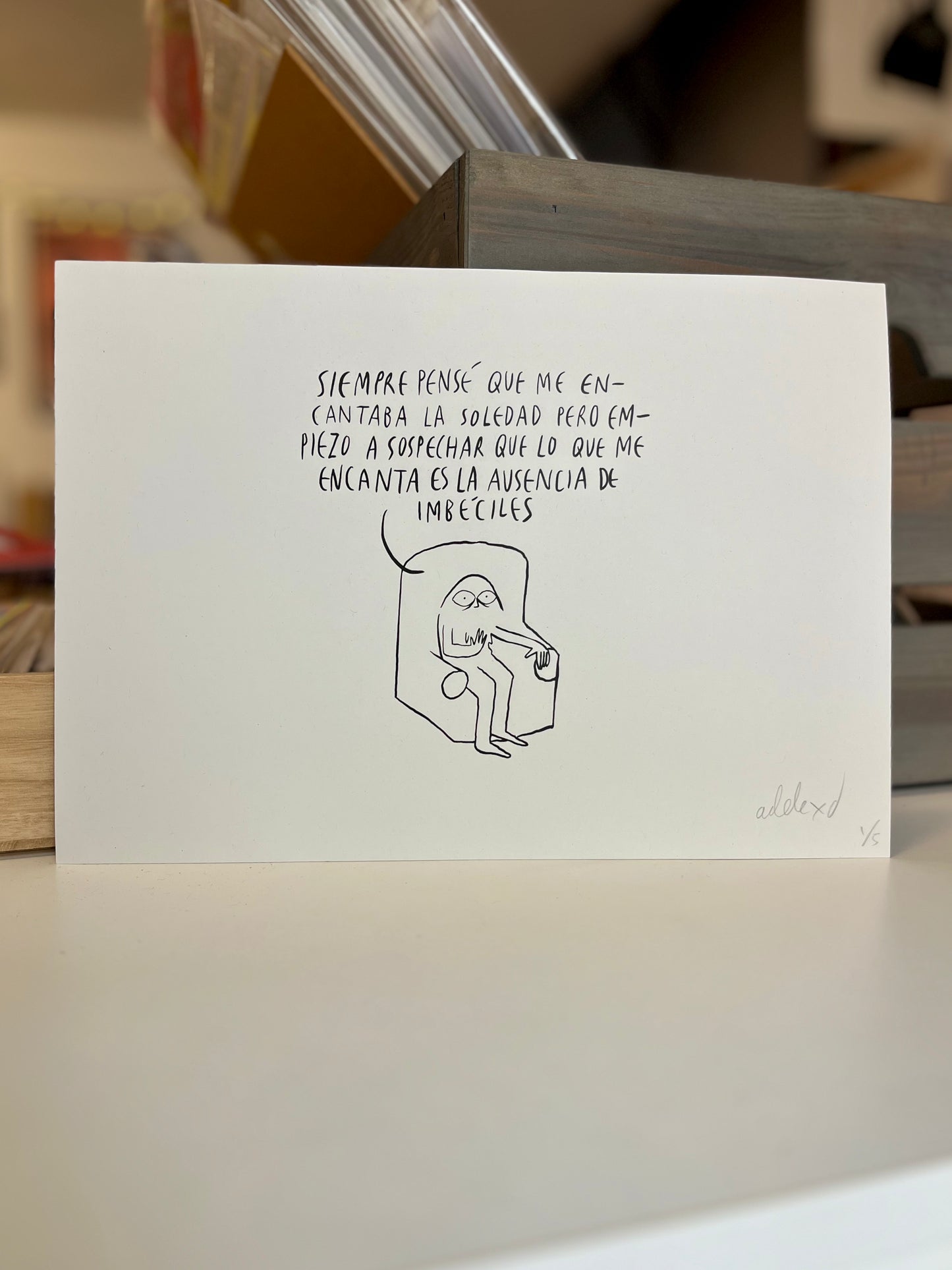 La ausencia de imbéciles