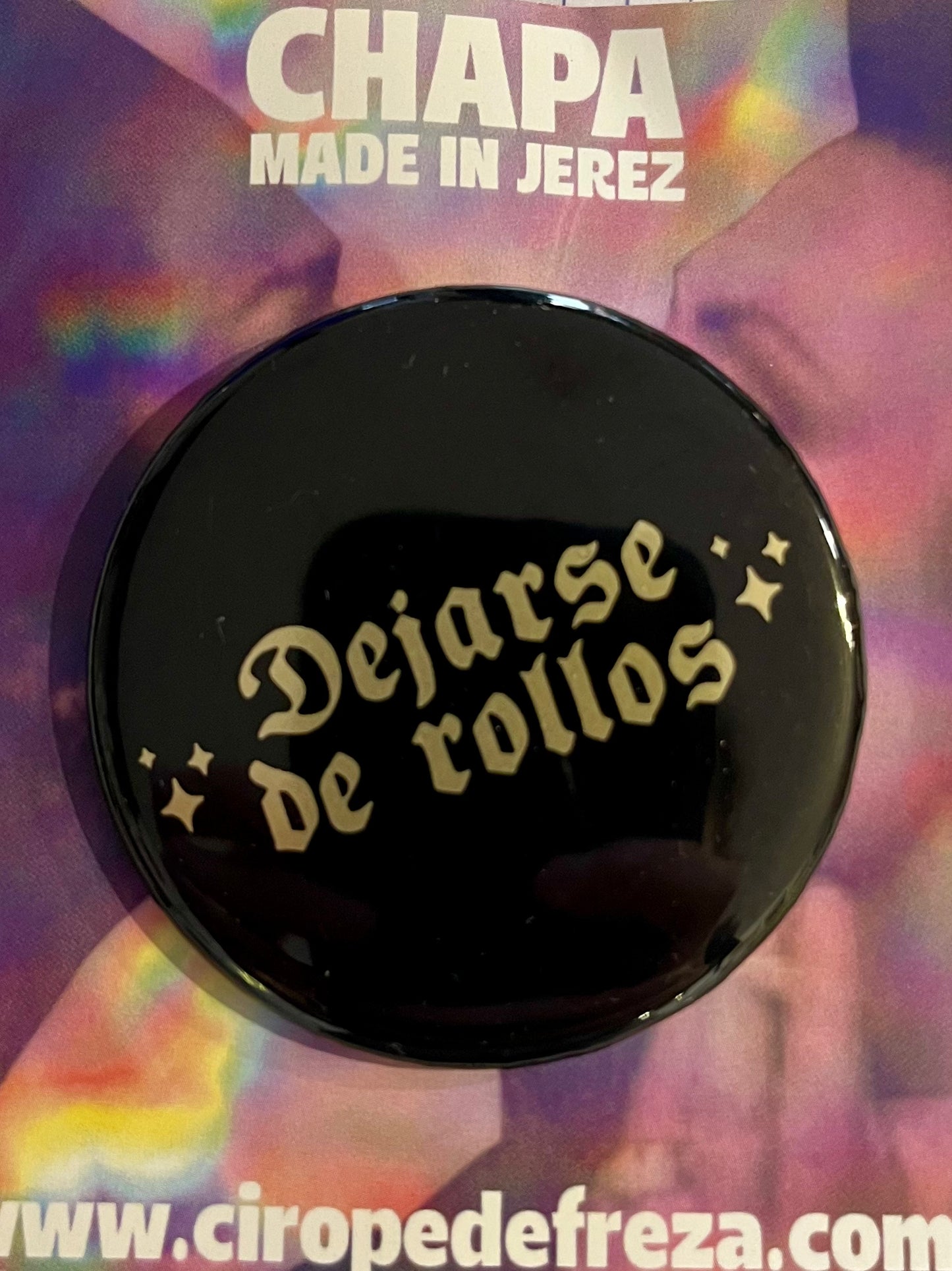 Chapa Dejarse de rollos