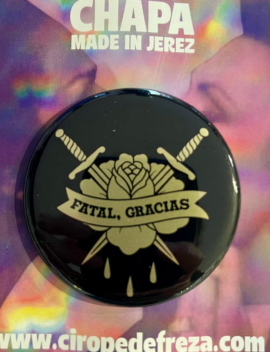 Chapa Fatal, gracias