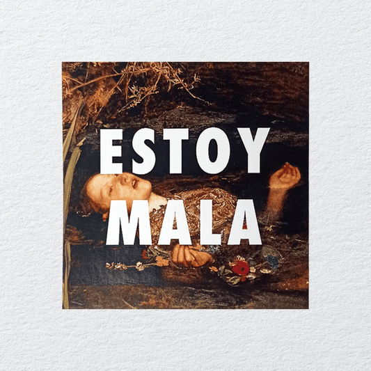 Sticker Estoy mala